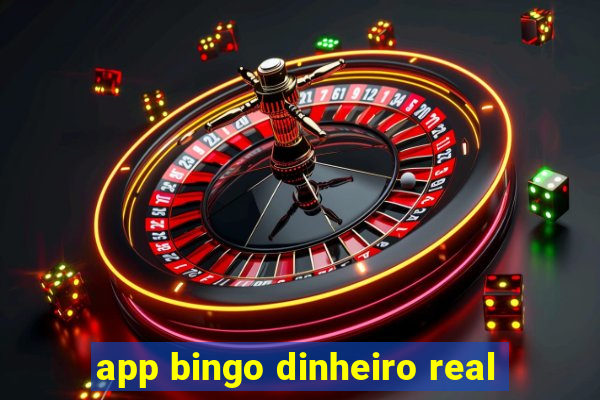 app bingo dinheiro real