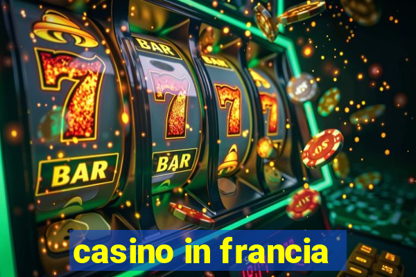 casino in francia