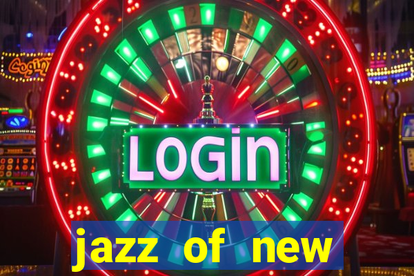 jazz of new orleans slot