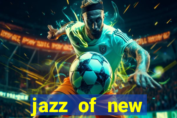 jazz of new orleans slot