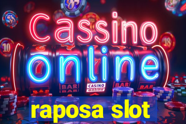 raposa slot