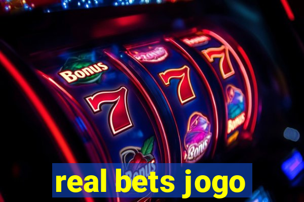 real bets jogo