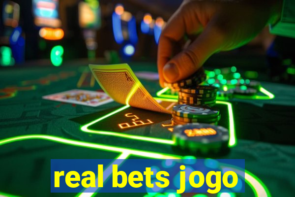 real bets jogo