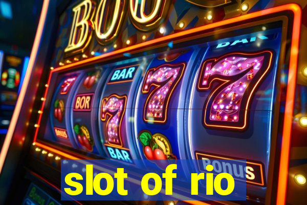 slot of rio