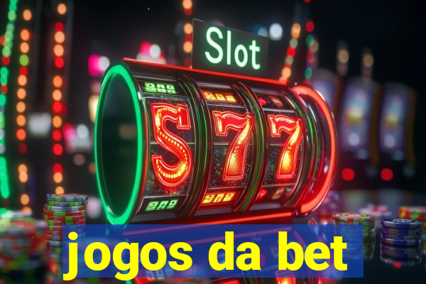 jogos da bet