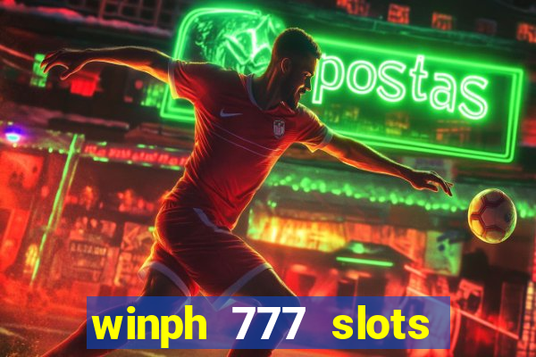 winph 777 slots club 2022