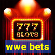 wwe bets