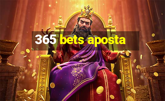 365 bets aposta