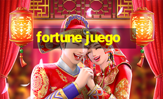 fortune juego