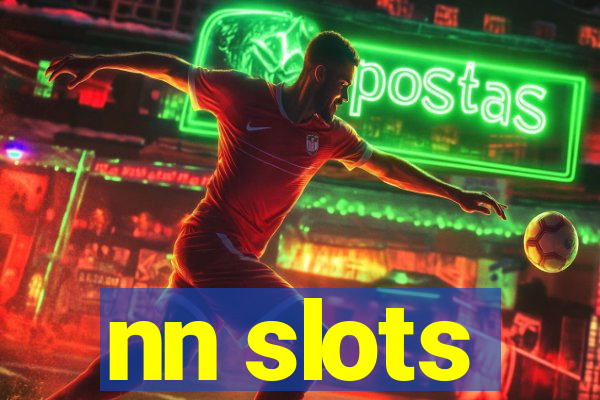 nn slots