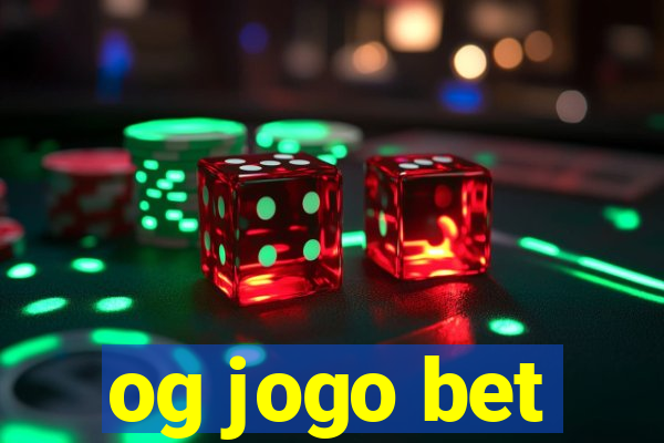 og jogo bet