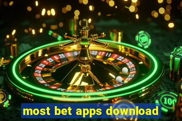 most bet apps download