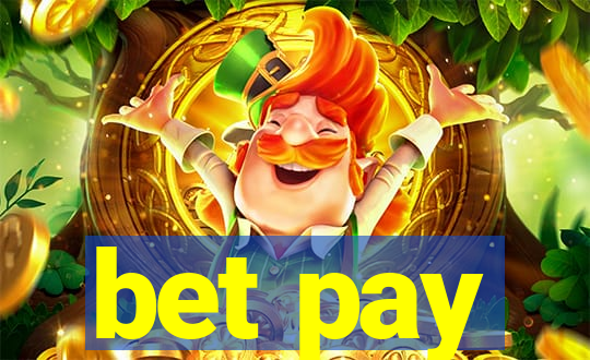 bet pay