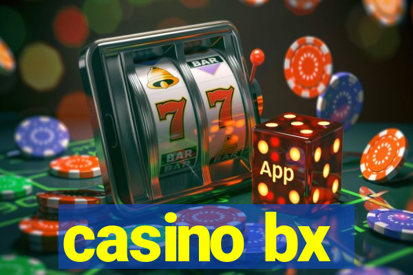 casino bx