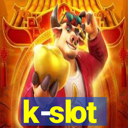 k-slot