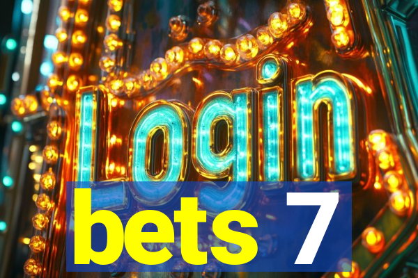 bets 7