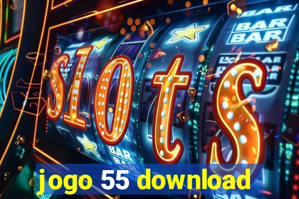 jogo 55 download