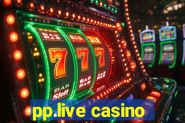 pp.live casino