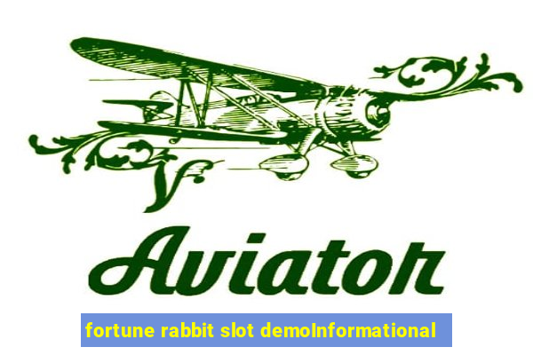 fortune rabbit slot demoInformational