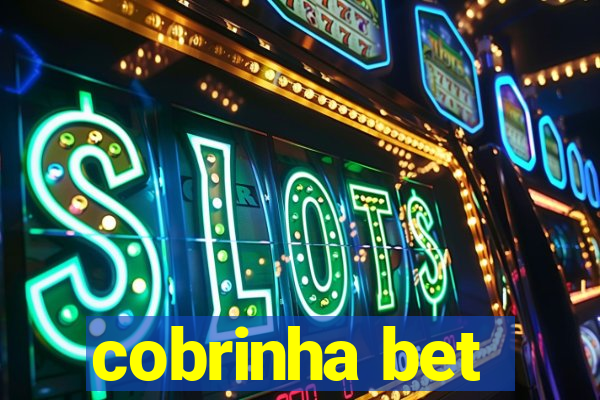 cobrinha bet