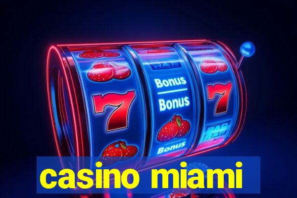 casino miami