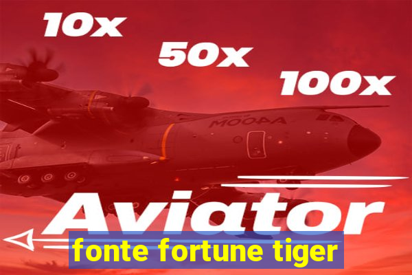 fonte fortune tiger