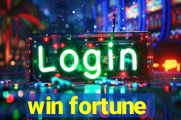 win fortune