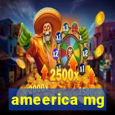 ameerica mg