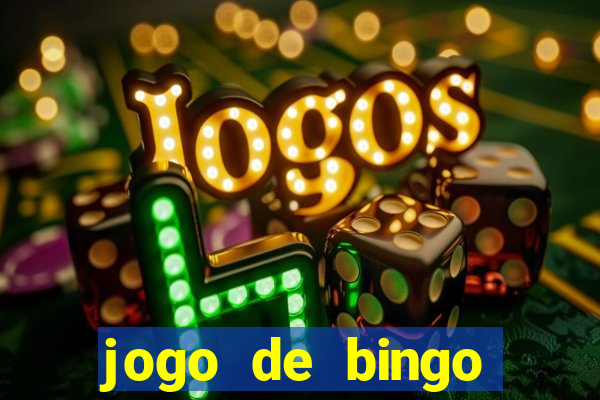 jogo de bingo online gr谩tis