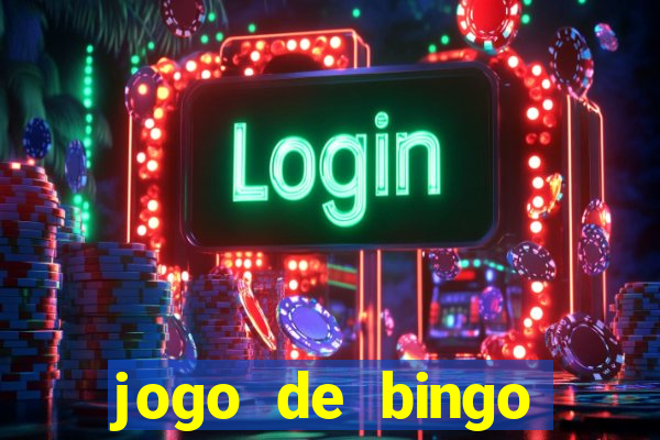 jogo de bingo online gr谩tis