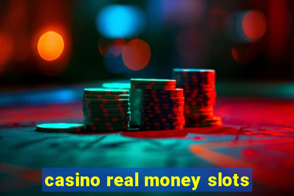 casino real money slots