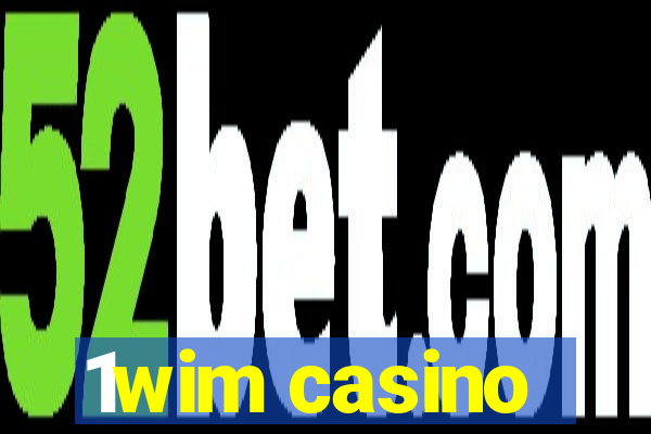 1wim casino