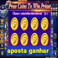 aposta ganhar