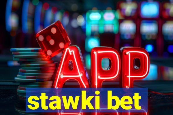 stawki bet