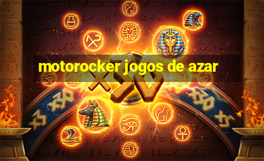 motorocker jogos de azar