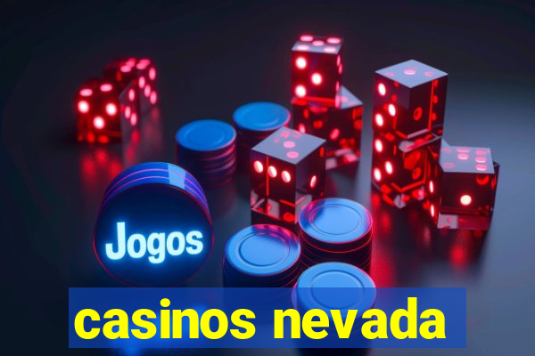 casinos nevada