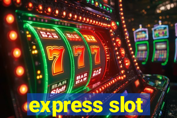 express slot