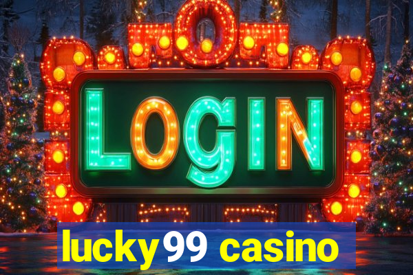 lucky99 casino