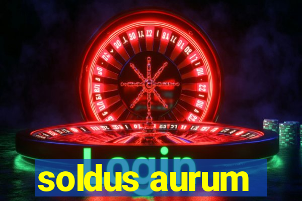 soldus aurum