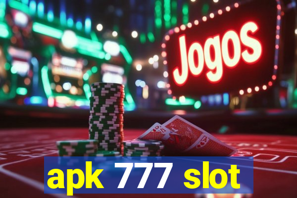 apk 777 slot