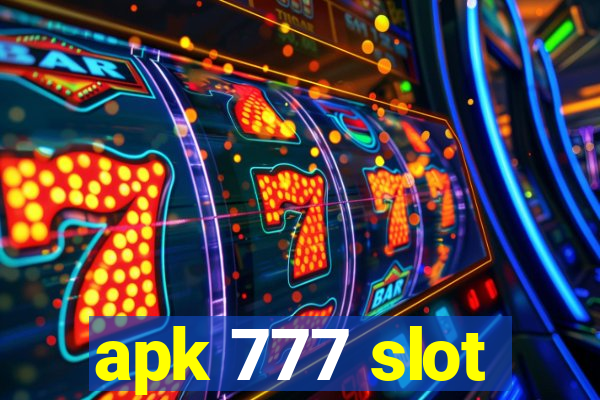 apk 777 slot