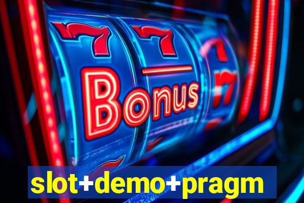 slot+demo+pragmatic