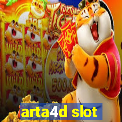 arta4d slot