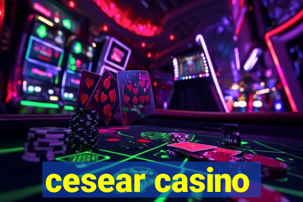 cesear casino