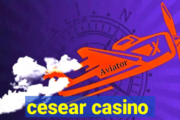 cesear casino