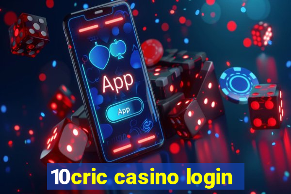 10cric casino login