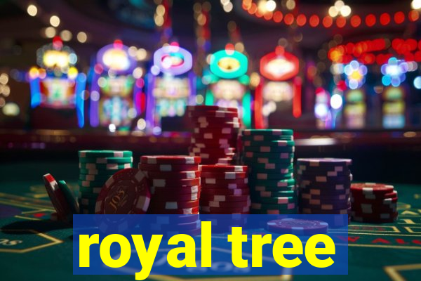 royal tree