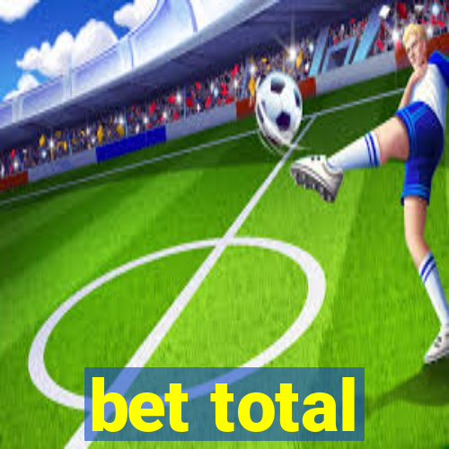 bet total