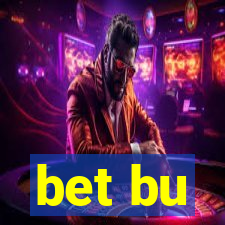 bet bu