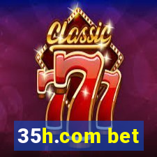 35h.com bet